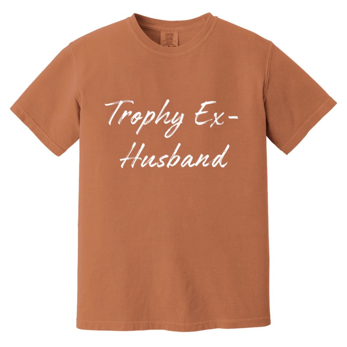 Trophy Ex-Husband Heavyweight Garment-Dyed T-Shirt