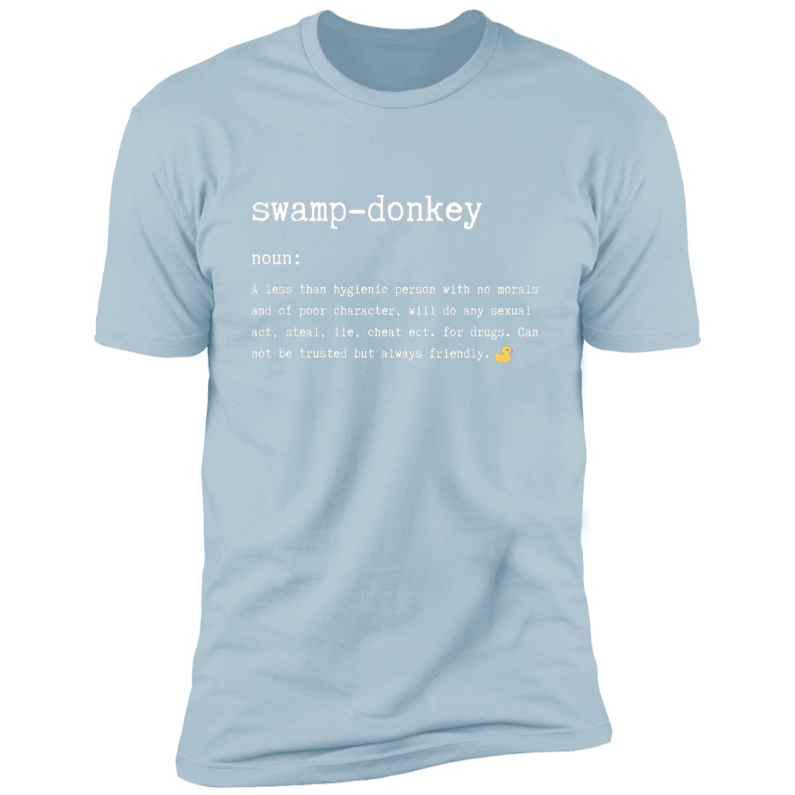 Swamp-Donkey Premium Short Sleeve T-Shirt