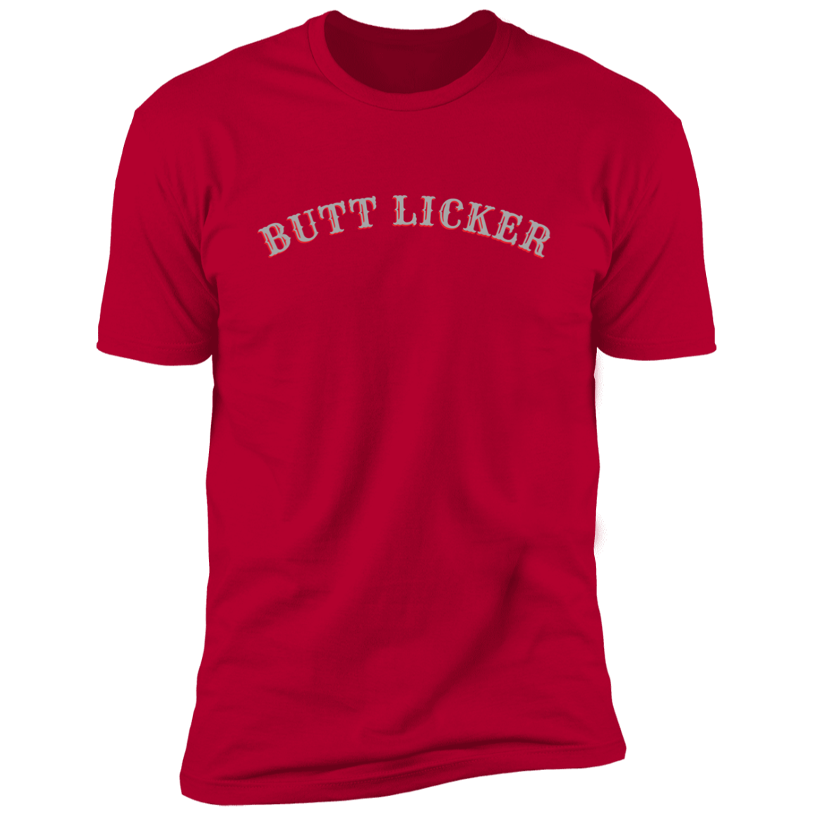 Butt Licker Premium Short Sleeve T-Shirt