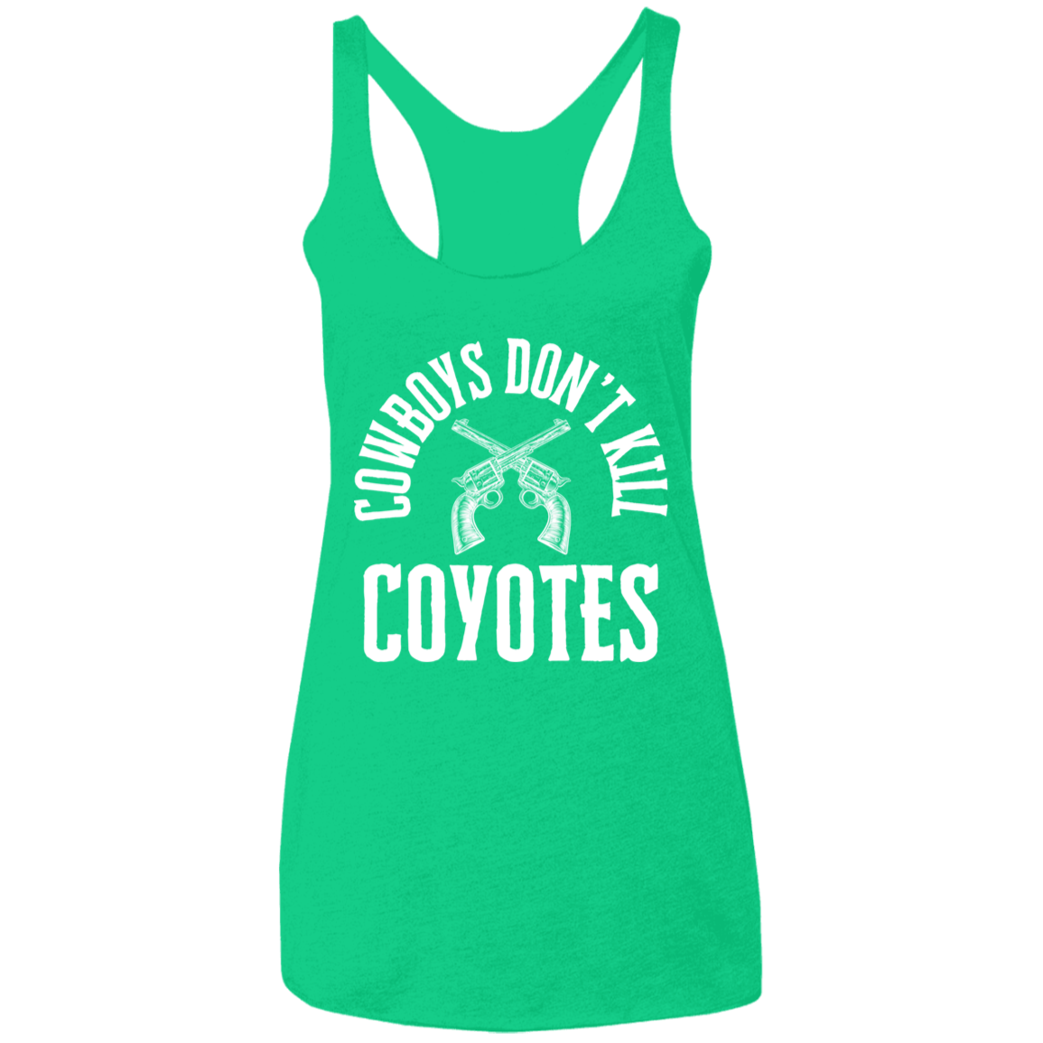 Cowboys Don't Kill Coyotes Ladies' Triblend Racerback Tank