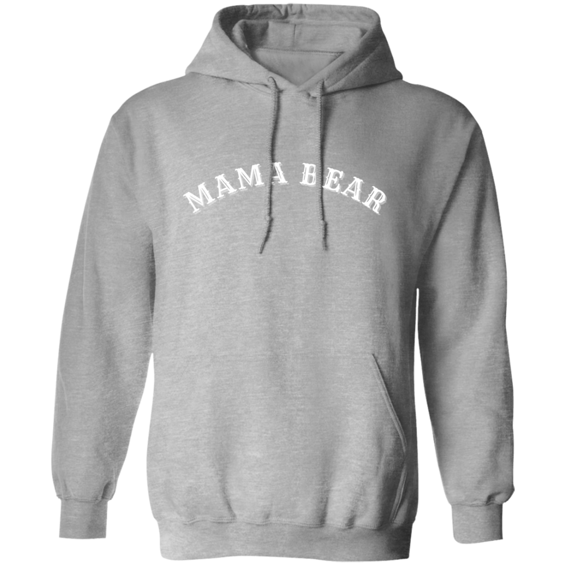 MAMA BEAR Pullover Hoodie