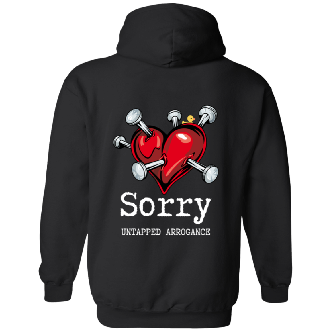 I Love To Make Boys cry (Front) Sorry (Back) Pullover Hoodie