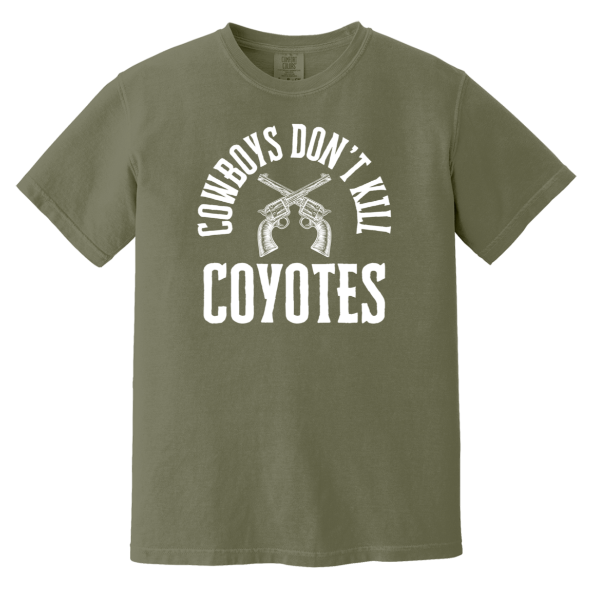 Cowboys Don't Kill Coyotes Heavyweight Garment-Dyed T-Shirt