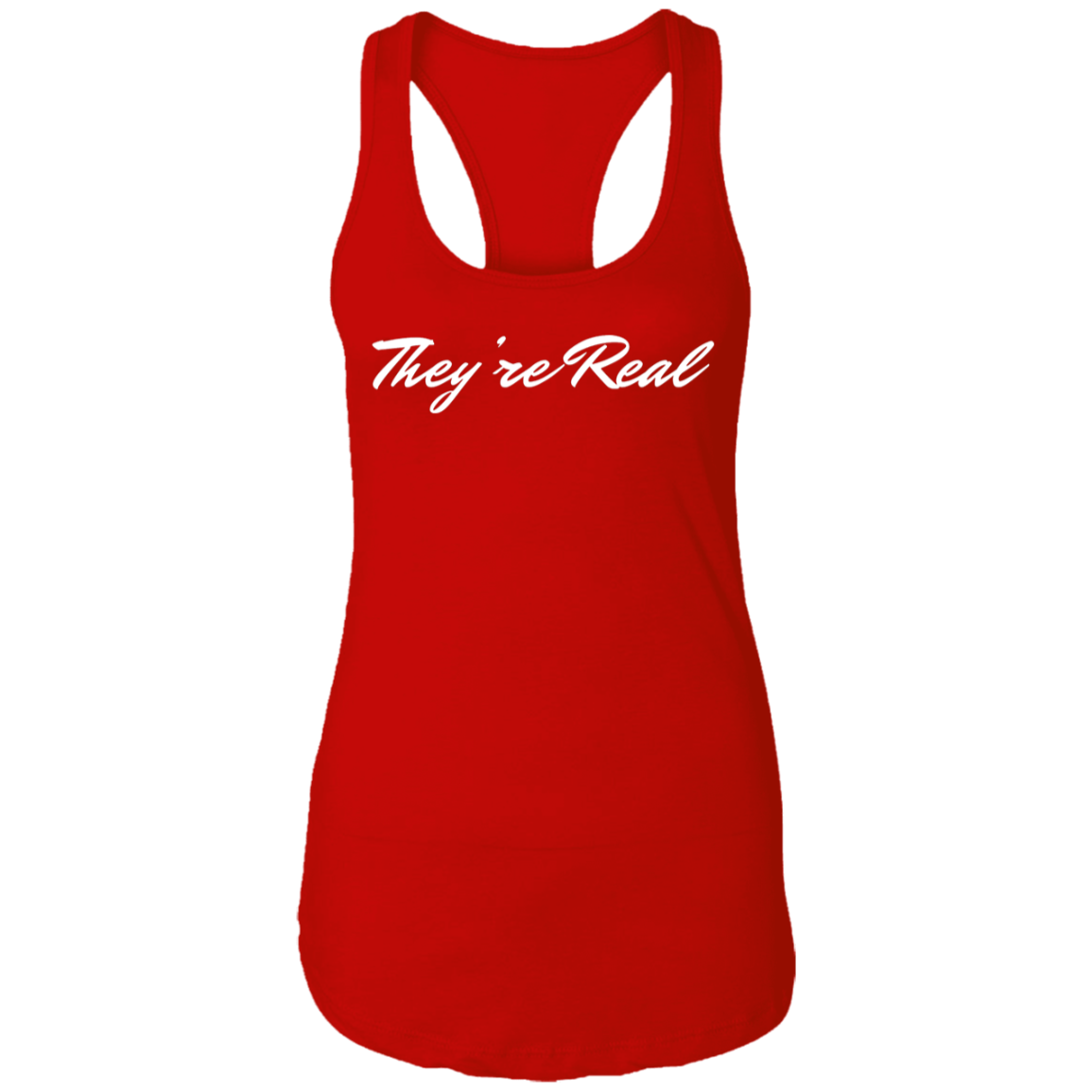 They're Real Ladies Ideal Racerback Tank