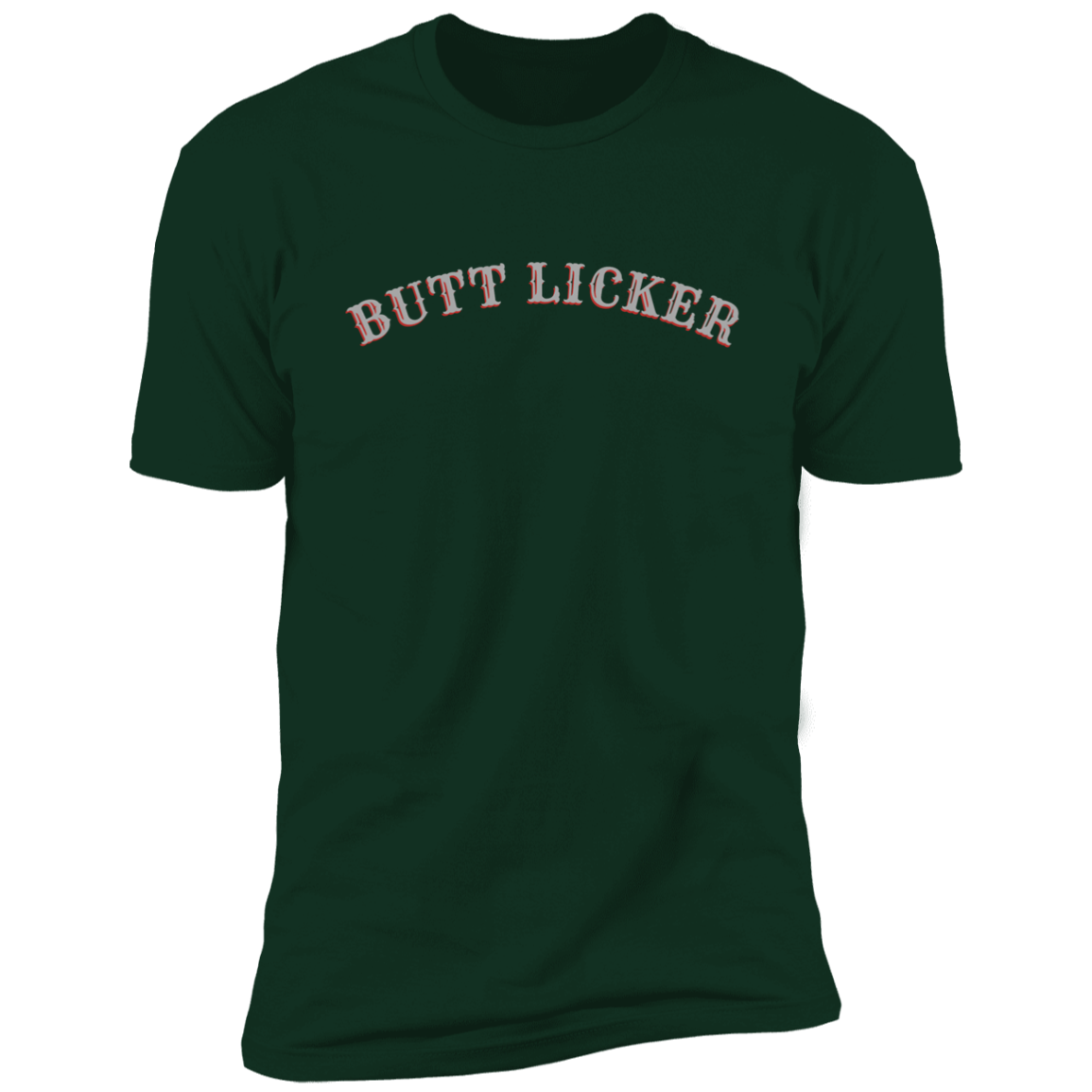 Butt Licker Premium Short Sleeve T-Shirt