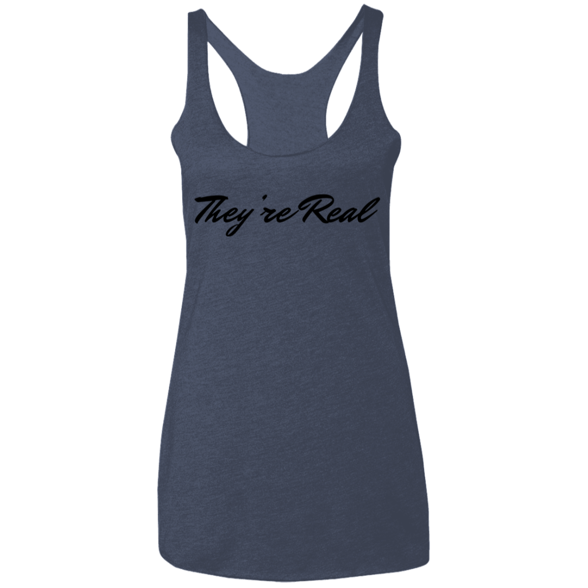 They're Real (Front) 100% Natural (Back) Ladies' Triblend Racerback Tank