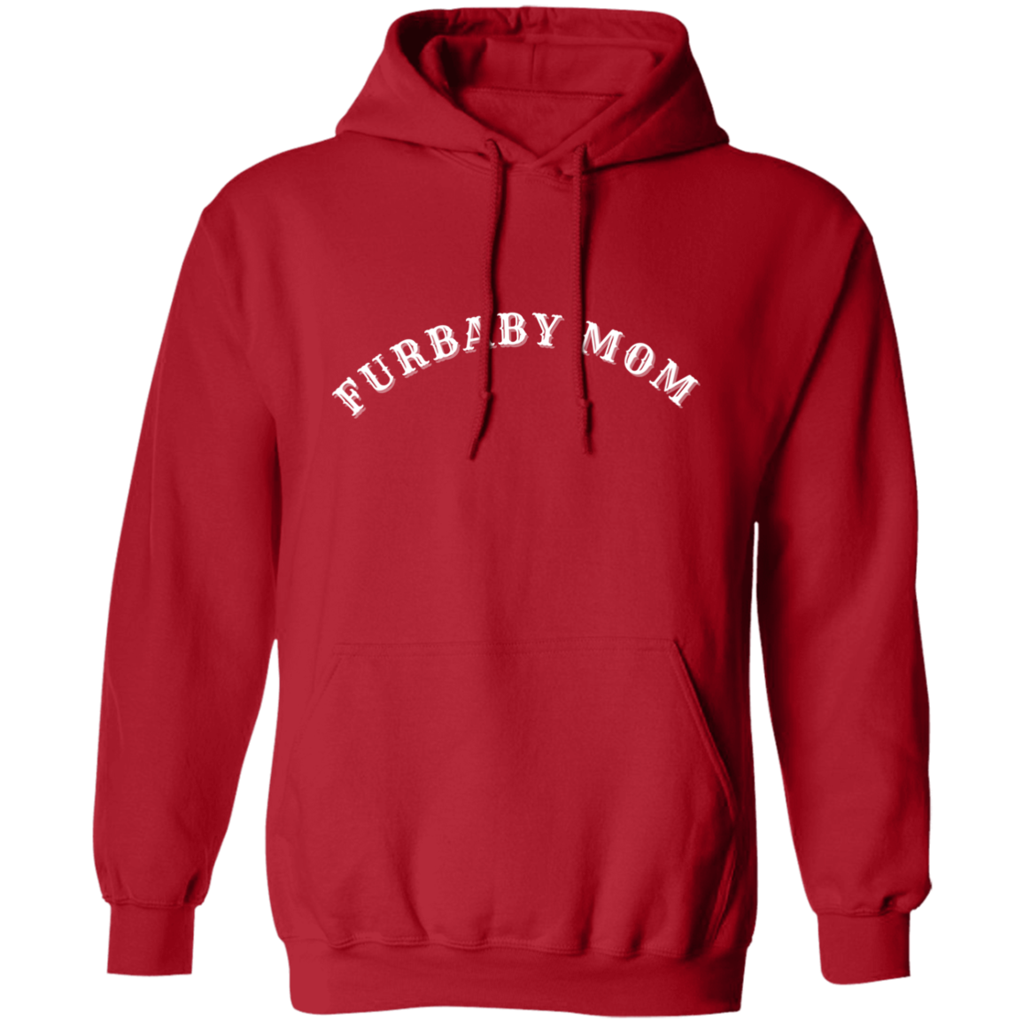 Furbaby Mom  Pullover Hoodie