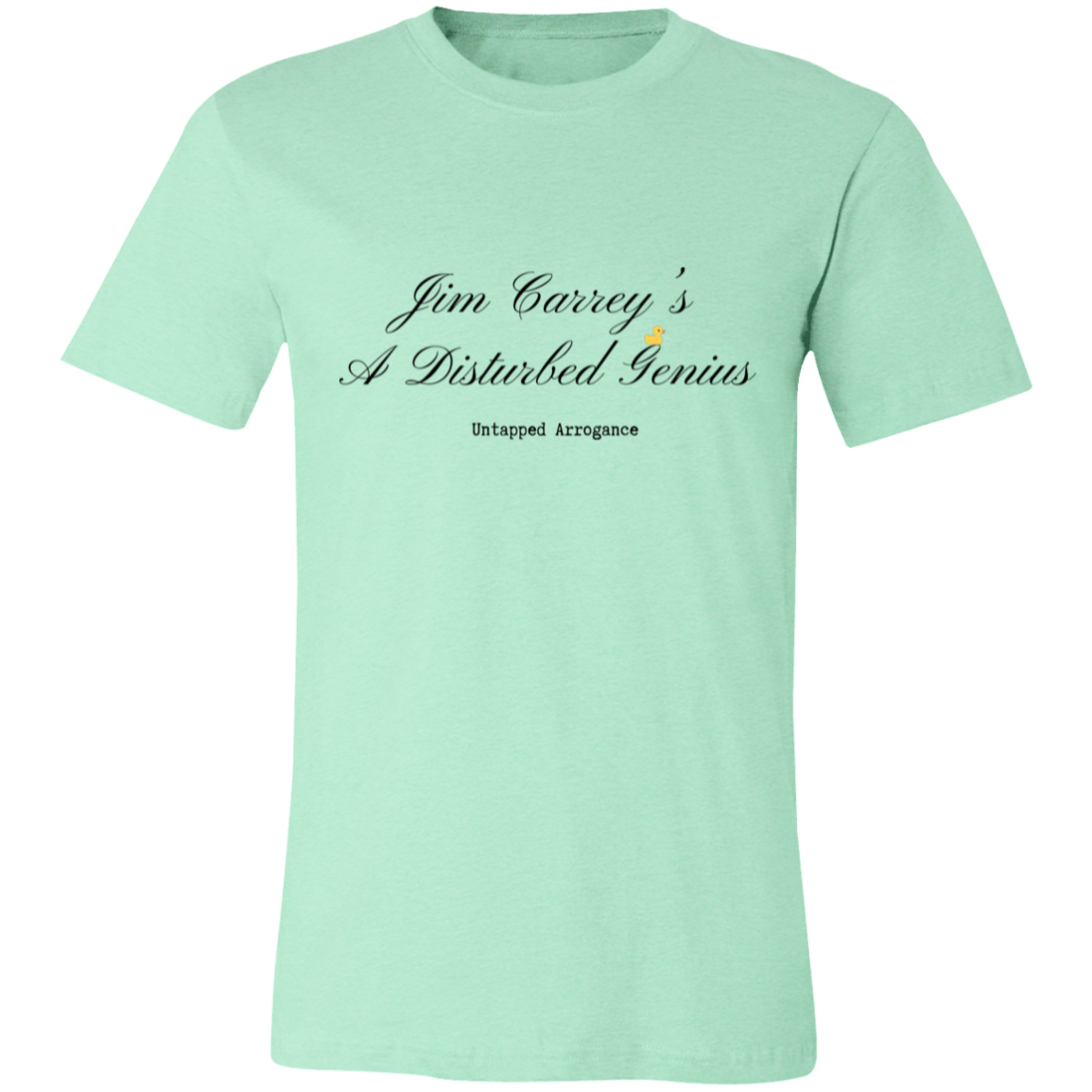 Jim Carry's A Disturbed Genius  Short-Sleeve T-Shirt