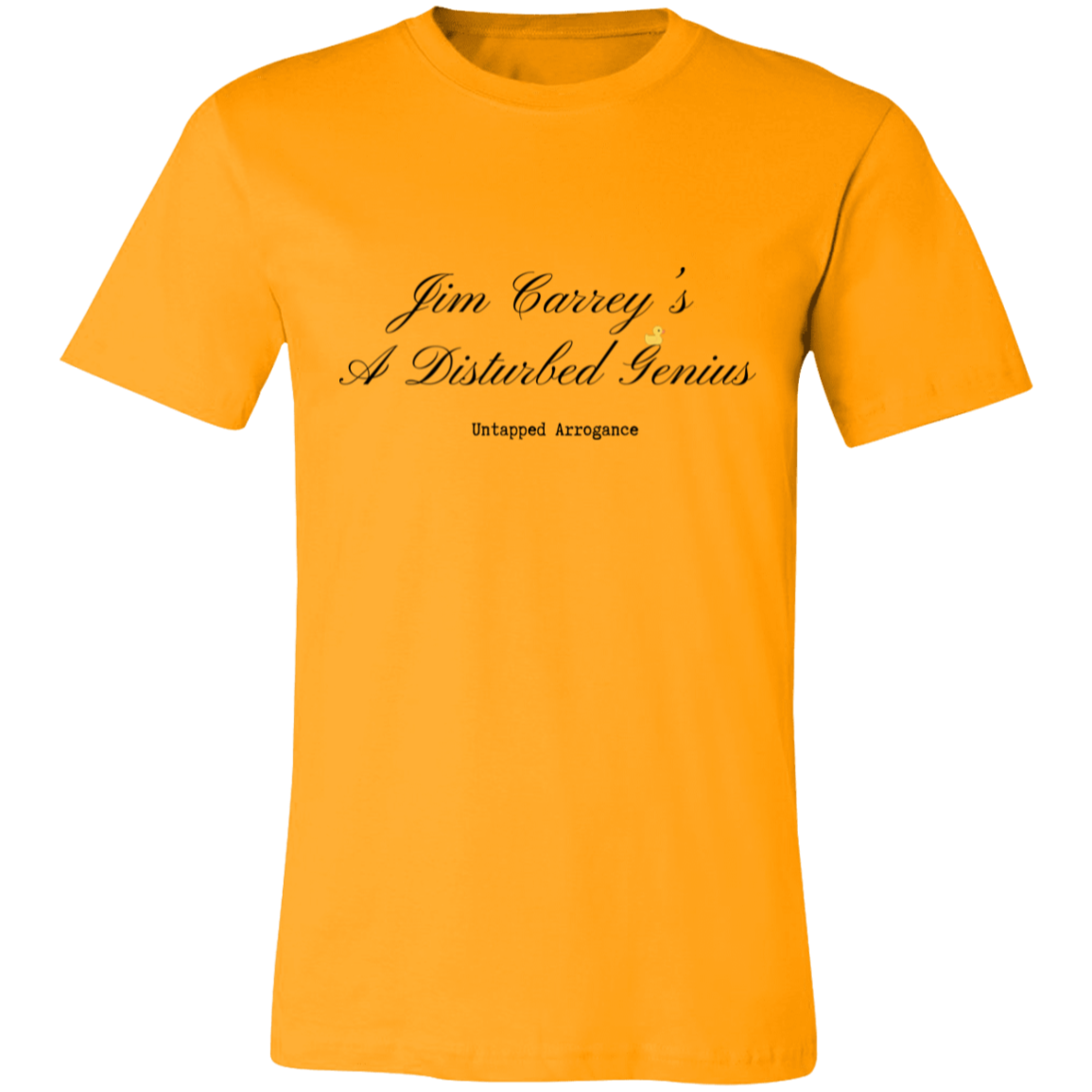 Jim Carry's A Disturbed Genius  Short-Sleeve T-Shirt