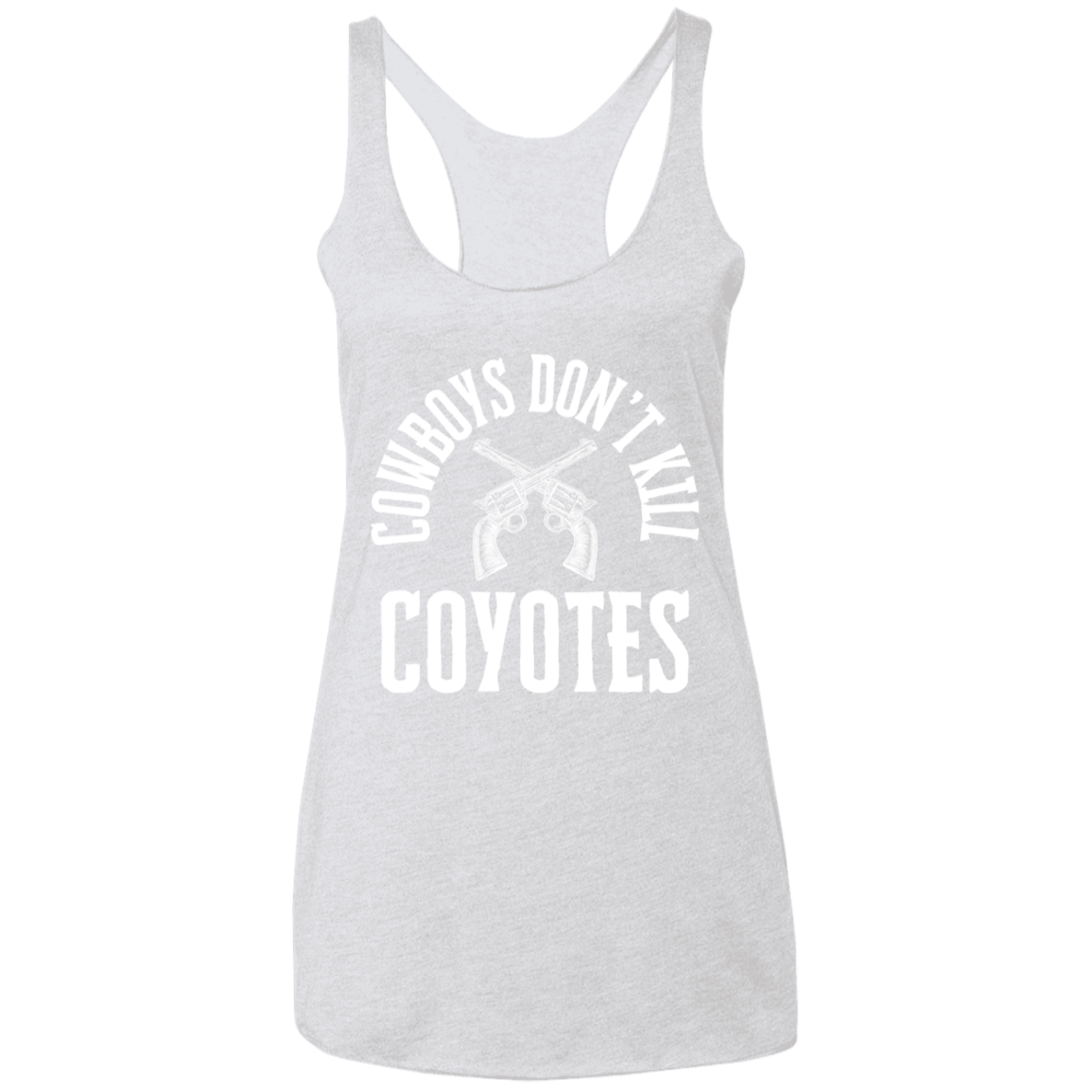 Cowboys Don't Kill Coyotes Ladies' Triblend Racerback Tank