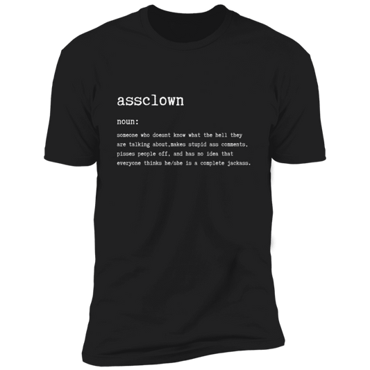 Assclown Premium Short Sleeve T-Shirt