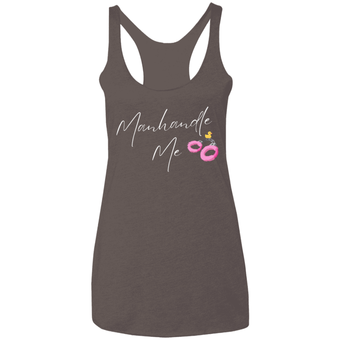 Man Handle Me Ladies' Triblend Racerback Tank