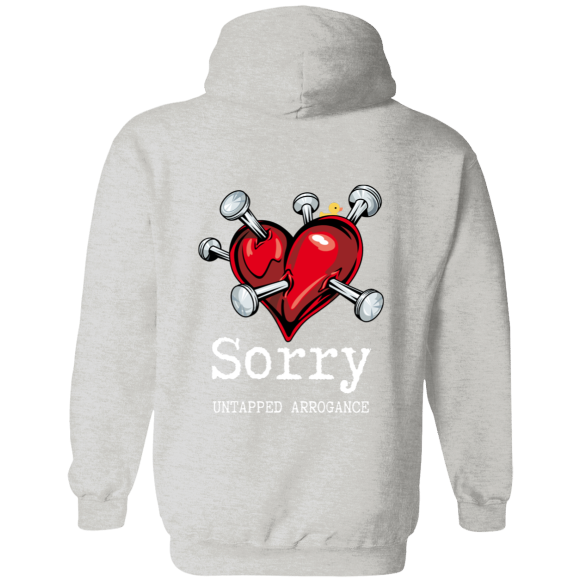 I Love To Make Boys cry (Front) Sorry (Back) Pullover Hoodie