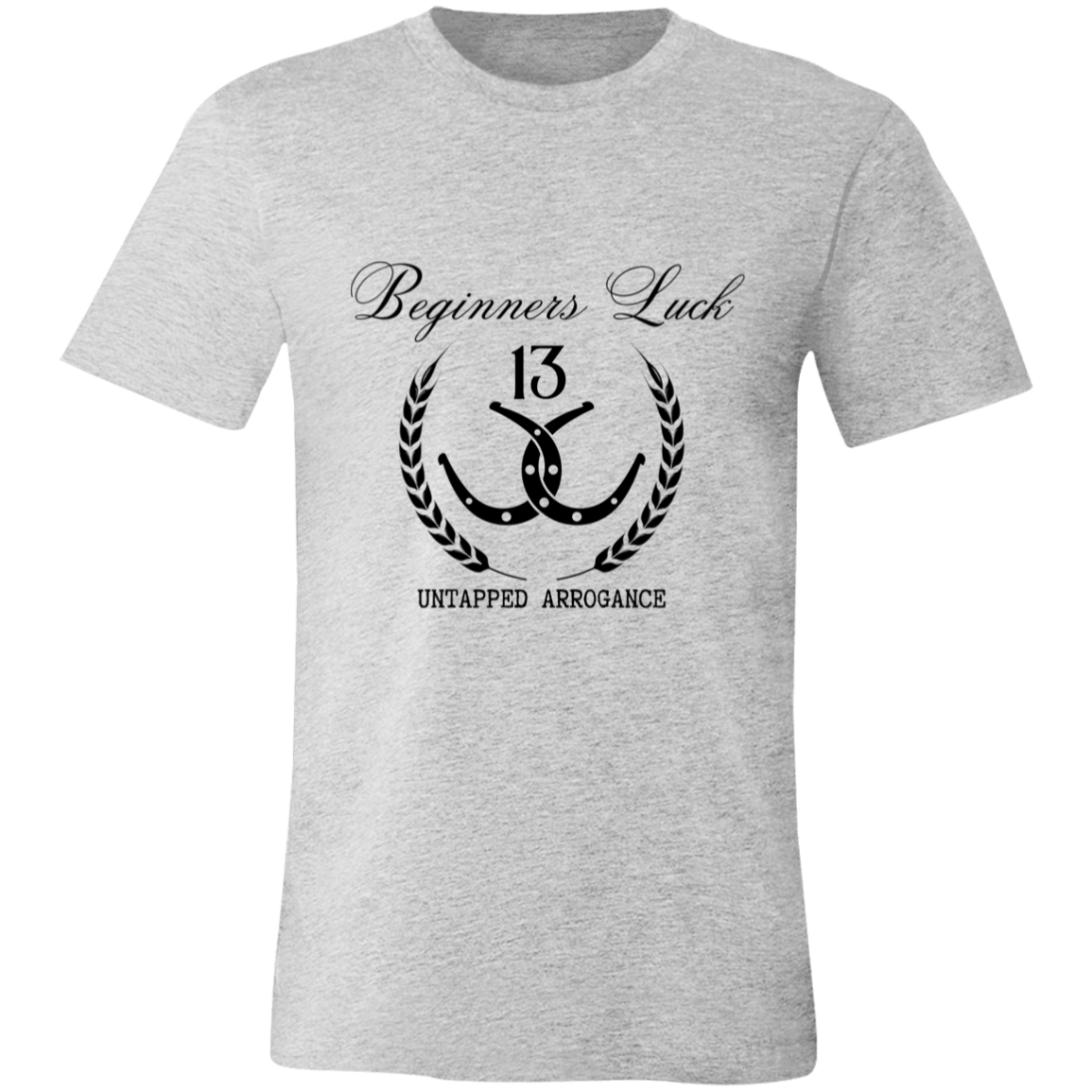 Beginners Luck Short-Sleeve T-Shirt