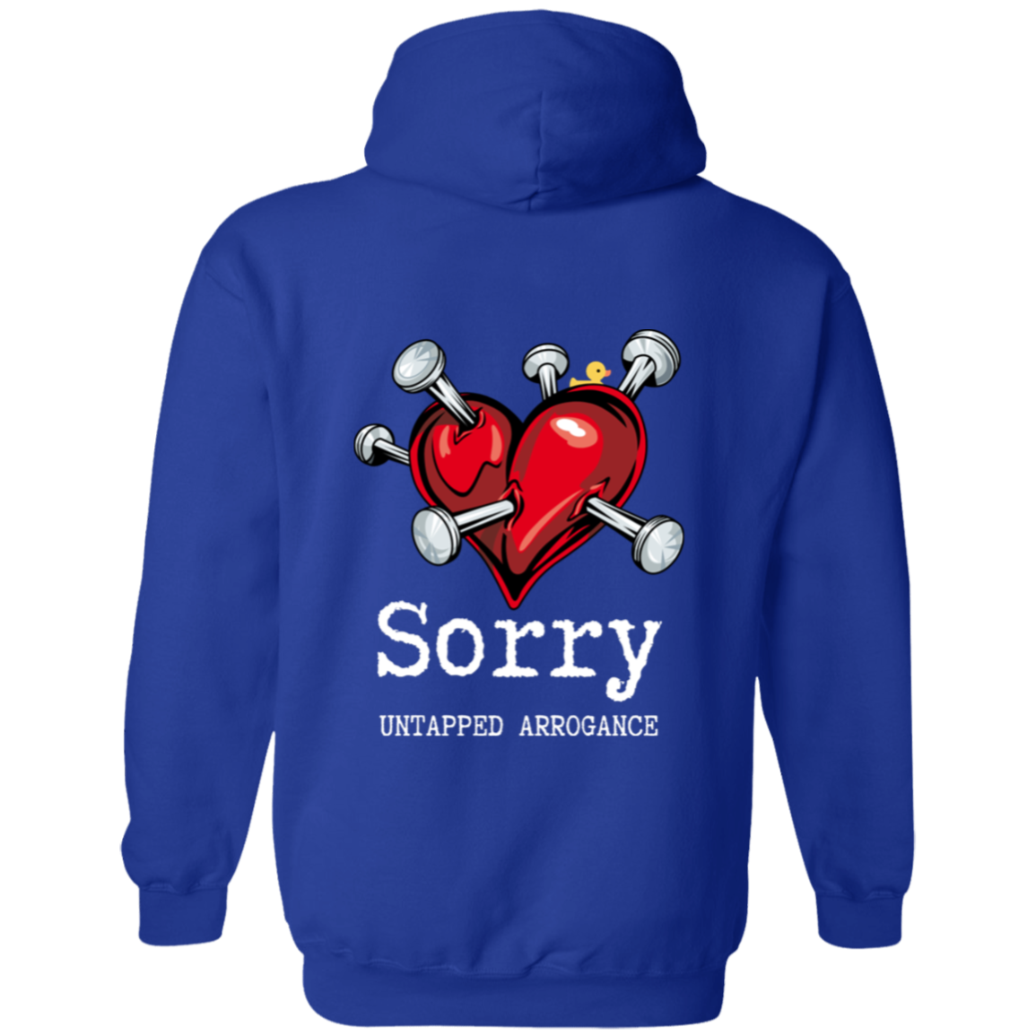 I Love To Make Boys cry (Front) Sorry (Back) Pullover Hoodie