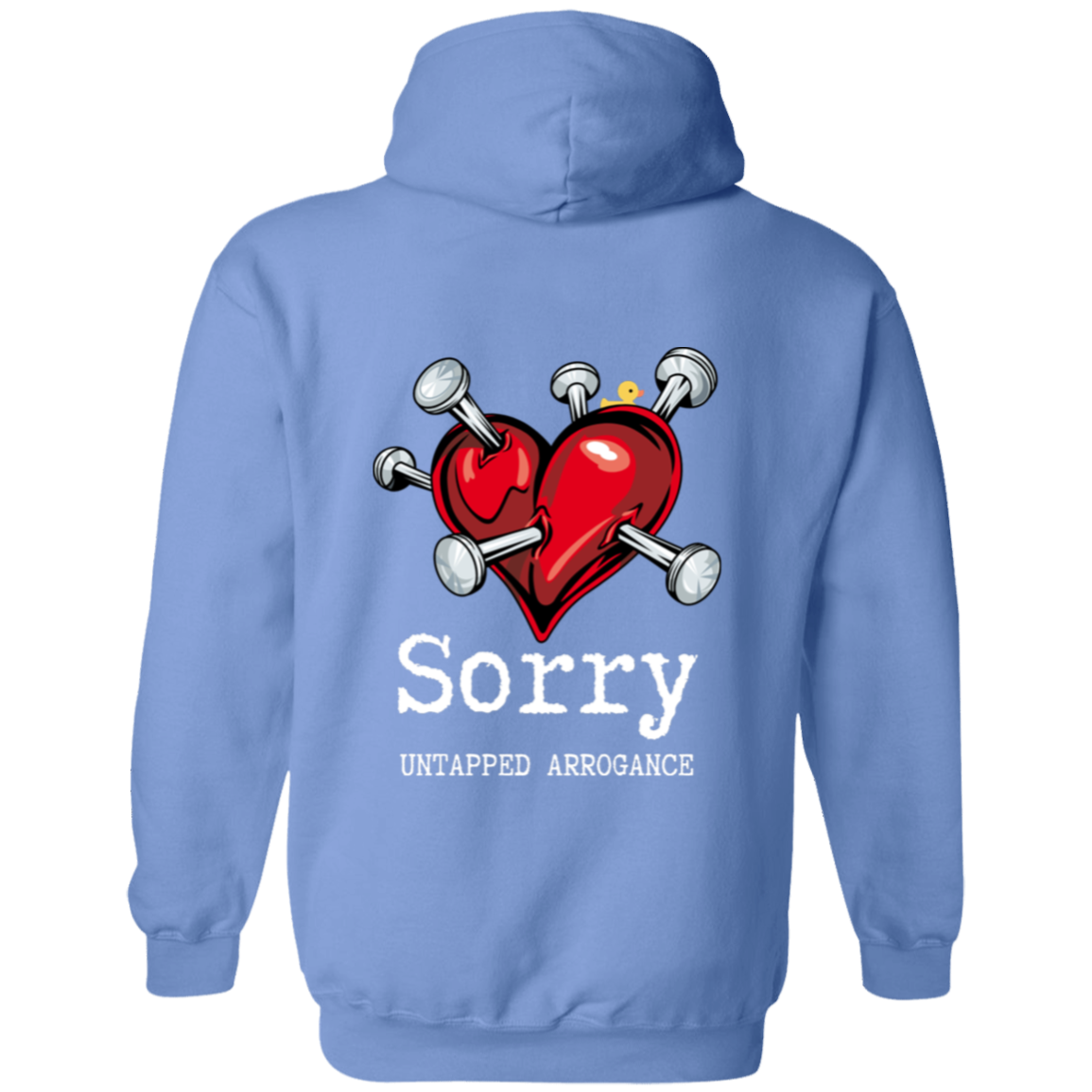 I Love To Make Boys cry (Front) Sorry (Back) Pullover Hoodie