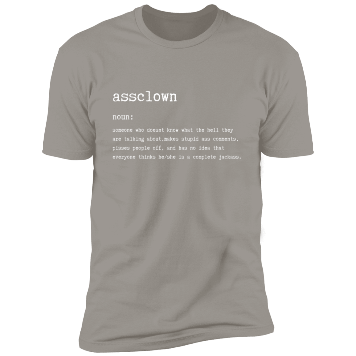 Assclown Premium Short Sleeve T-Shirt